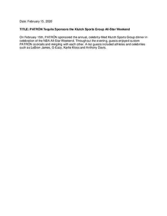 PATRÓN TEQUILA SPONSORS THE KLUTCH SPORTS GROUP ALL-STAR WEEKEND