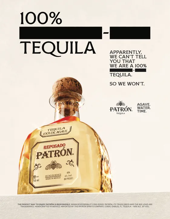 PATRÓN TEQUILA LAUNCHES "CENSORED TRUTH" CAMPAIGN, PULLING BACK THE CURTAIN ON WHAT'S REALLY IN YOUR TEQUILA