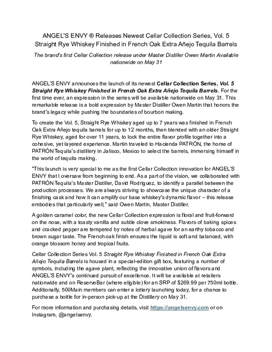 ANGEL'S ENVY ® Releases Newest Cellar Collection Series, Vol. 5 Straight Rye Whiskey Finished in French Oak Extra Añejo Tequila Barrels.docx