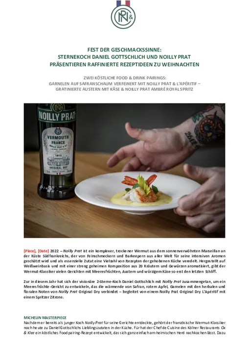 FEST DER GESCHMACKSSINNE: STERNEKOCH DANIEL GOTTSCHLICH UND NOILLY PRAT PRÄSENTIEREN RAFFINIERTE REZEPTIDEEN ZU WEIHNACHTEN