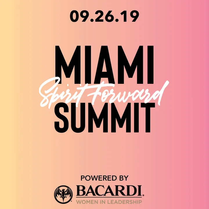 MIAMI SPIRIT FORWARD SUMMIT POWERED BY BACARDI