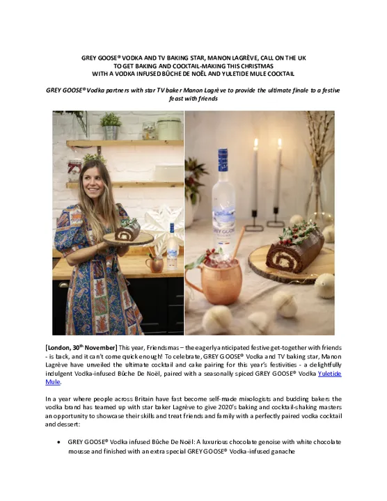 GREY GOOSE® VODKA AND TV BAKING STAR, MANON LAGRÈVE, CALL ON THE UK 
TO GET BAKING AND COCKTAIL-MAKING THIS CHRISTMAS 
