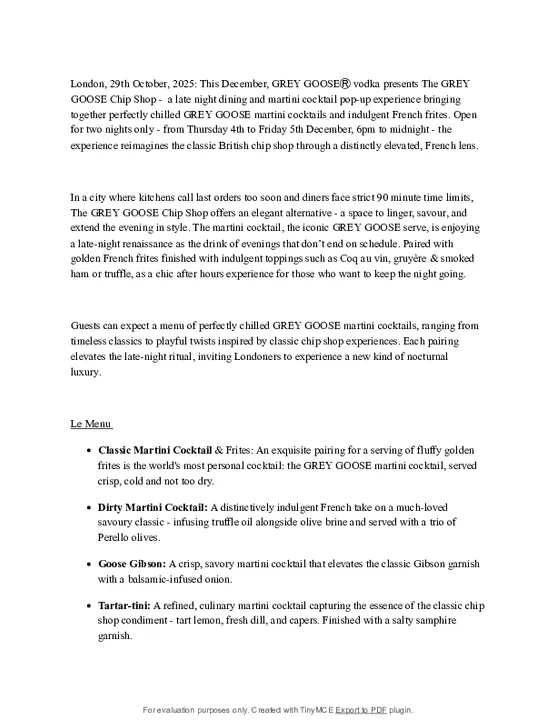 c8022797-9377-4ca2-bf48-e55e4ec2e4a1-GREY GOOSE Reimagines the Late-Night Chippy with Luxe Martini Cocktails &amp; Frites Pop-Up in Soho .pdf